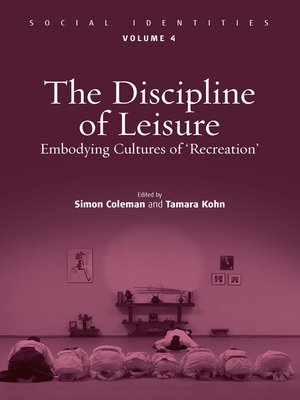 cover image of The Discipline of Leisure